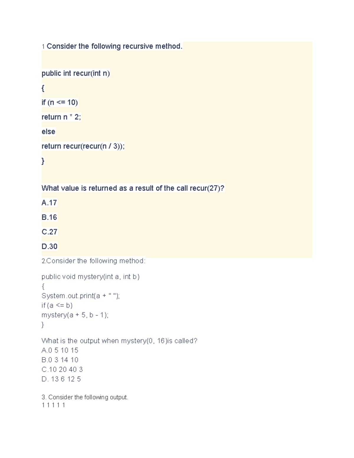 Question Review Assignment - 1 Consider the following recursive method ...