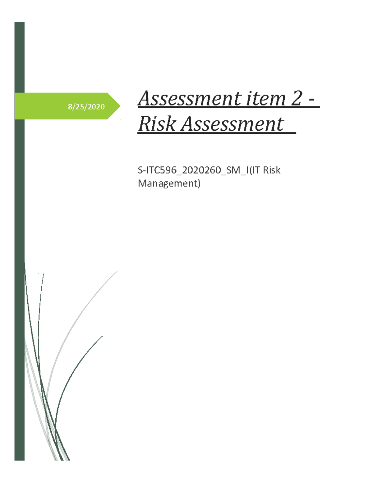 Suresh ITC 596 -Assessment item 2 - Risk Assessment - 8/25/ Assessment ...