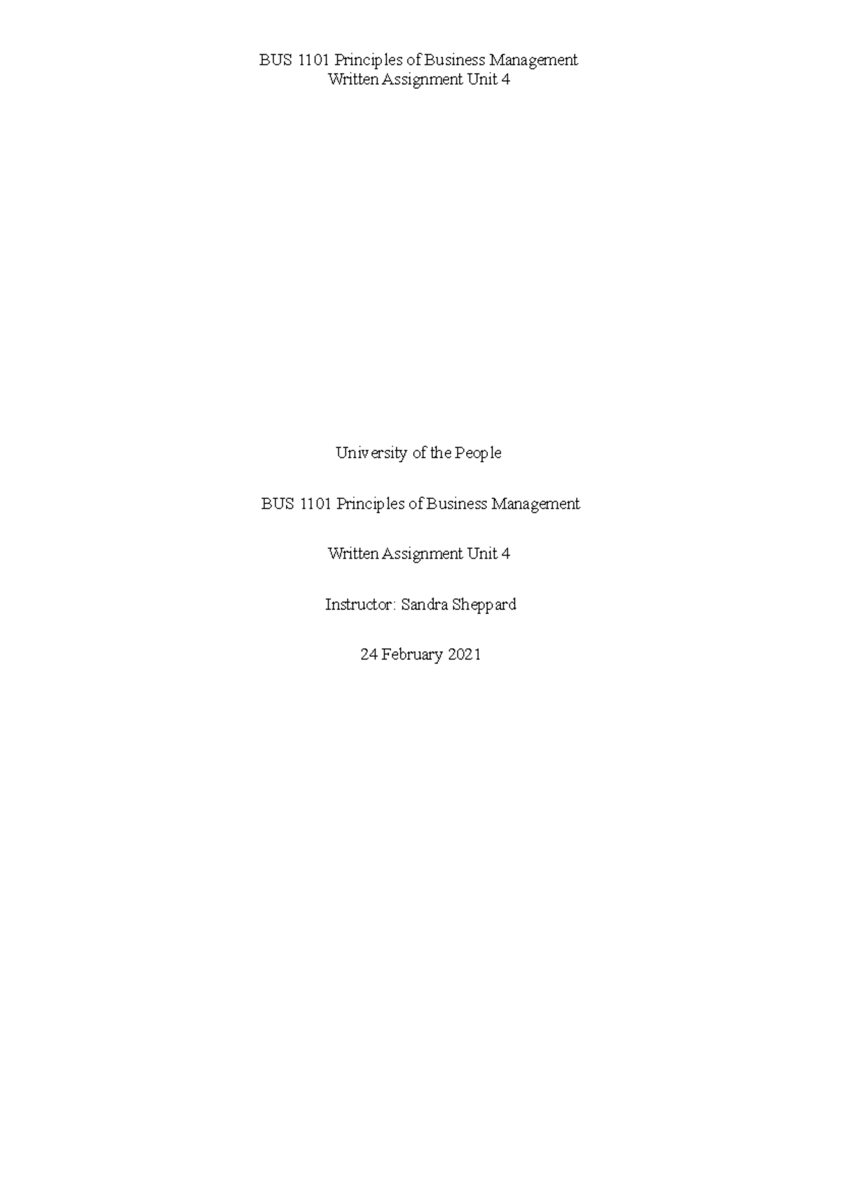 BUS 1101 Written Assignment Unit 4 - BUS 1101 Principles of Business ...