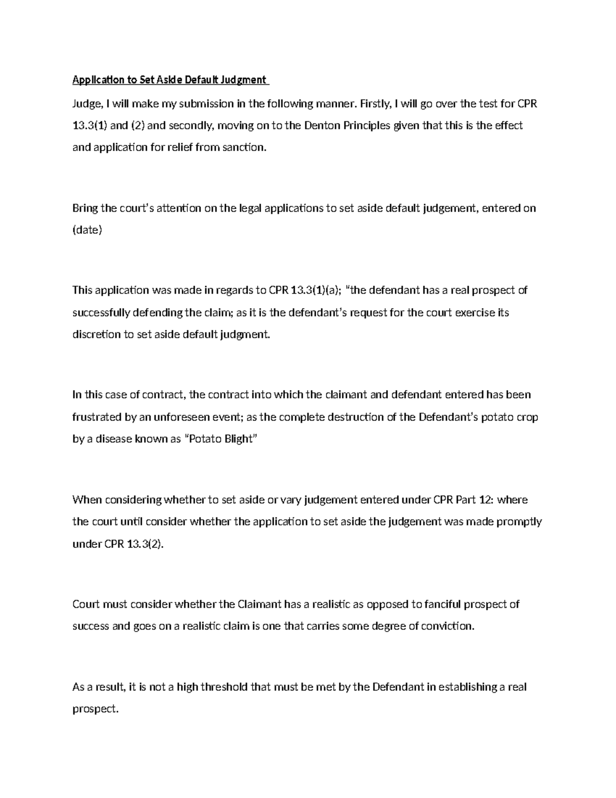 Application To Set Aside Default Judgment Firstly I Will Go Over The