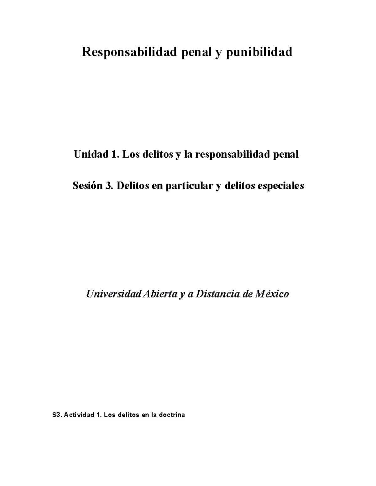 M12- U1 -S3-XXZY - Responsabilidad penal y punibilidad Unidad 1. Los ...