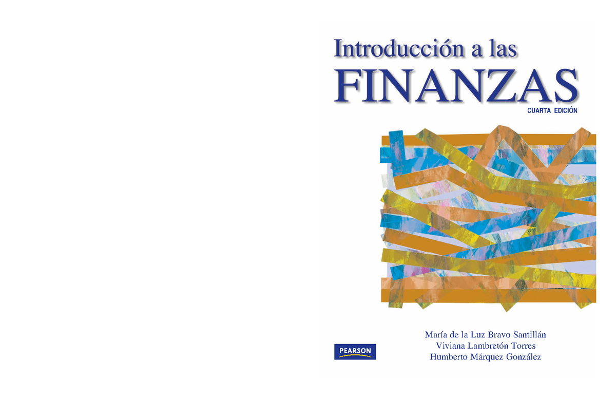 Introducción a las Finanzas 4 Ed Bravo Maria de la Luz Cap 4 - CUARTA