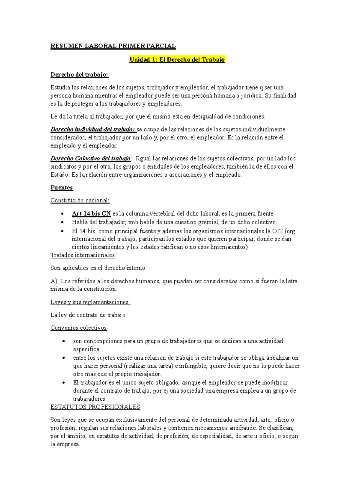 Apuntes laboral - RESUMEN LABORAL PRIMER PARCIAL Unidad 1: El Derecho ...