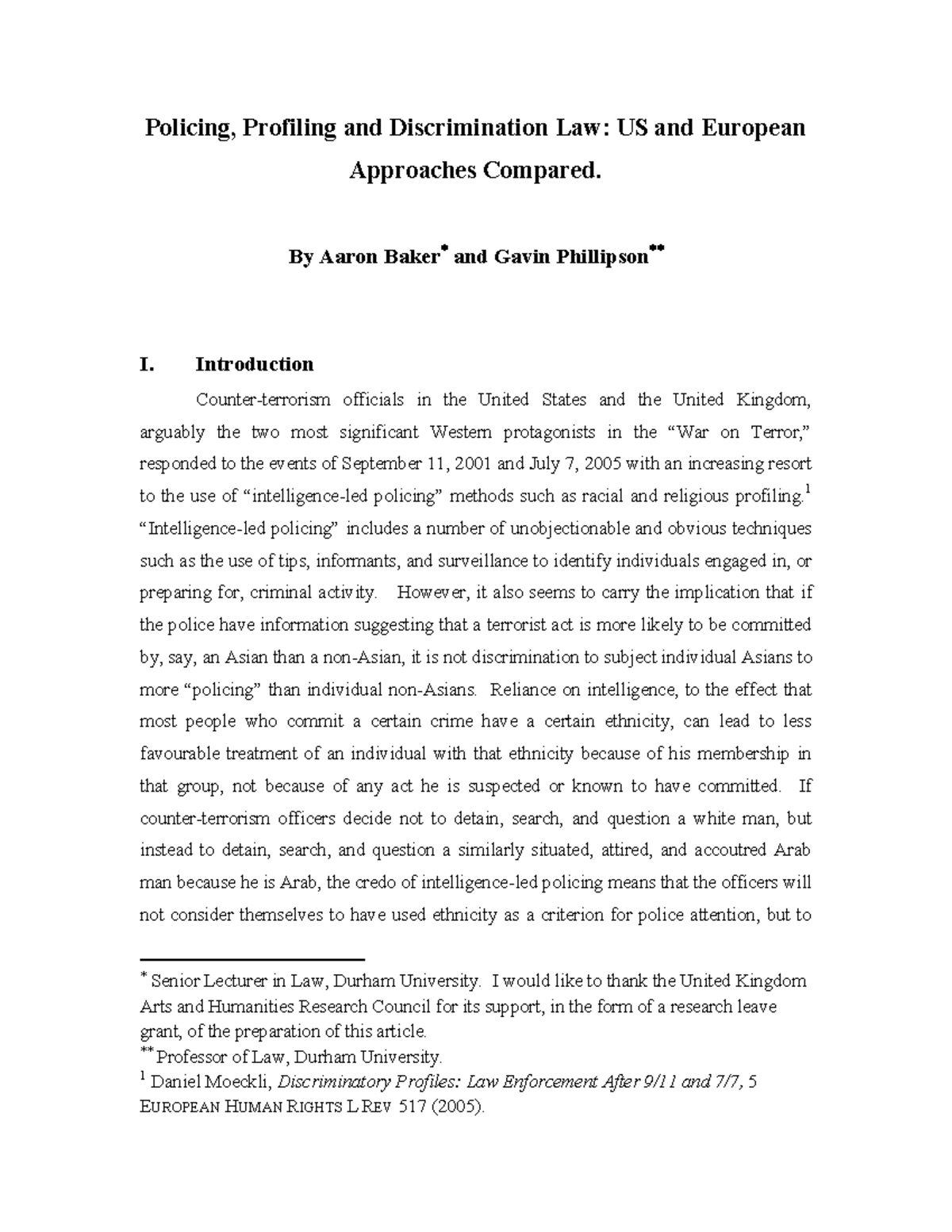 Policing, Profiling and Discrimination Law: US and European Approaches ...