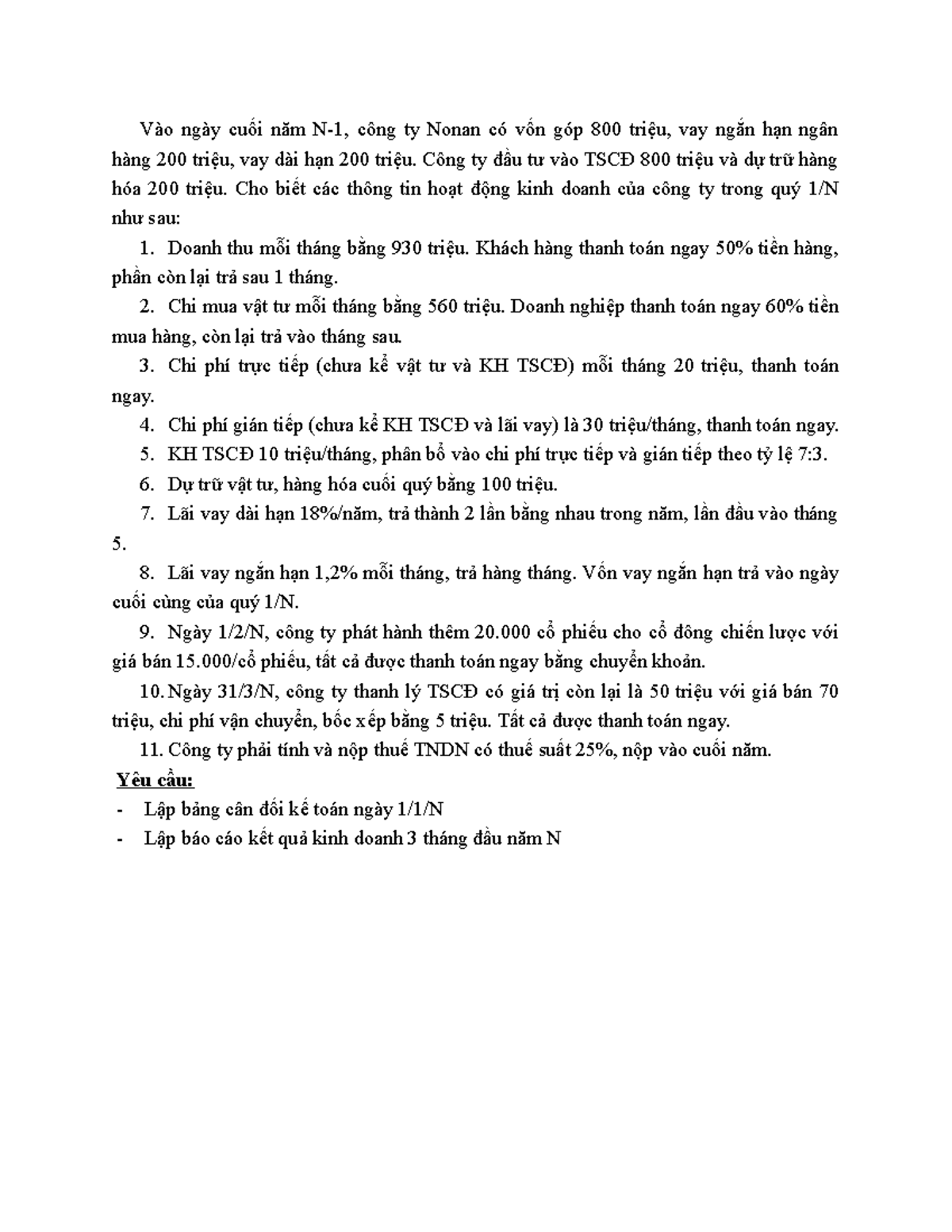 Bài tập Bcdkt và Bckqkd - 3312 - Vào ngày cuối năm N-1, công ty Nonan ...