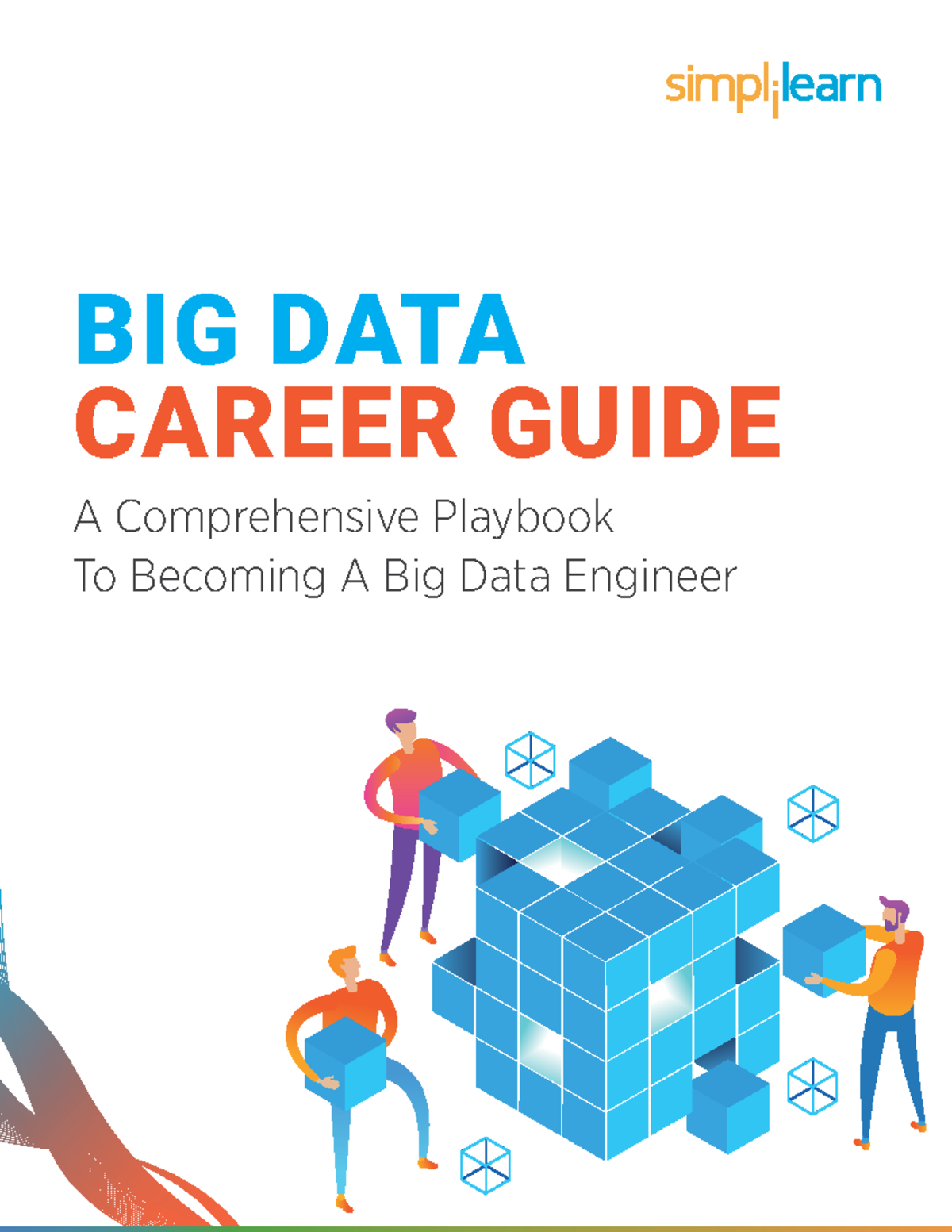 Big Data Career Guide - This Section Provides A General Overview And ...