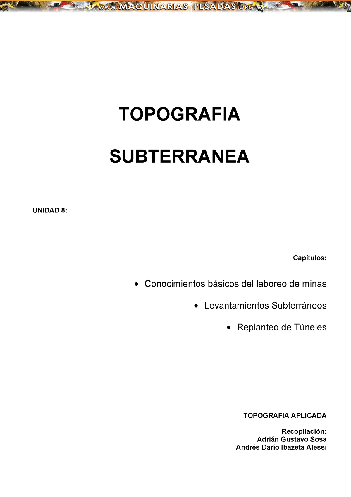 Topografia Aplicada Mineria Subterranea - TOPOGRAFIA SUBTERRANEA UNIDAD ...