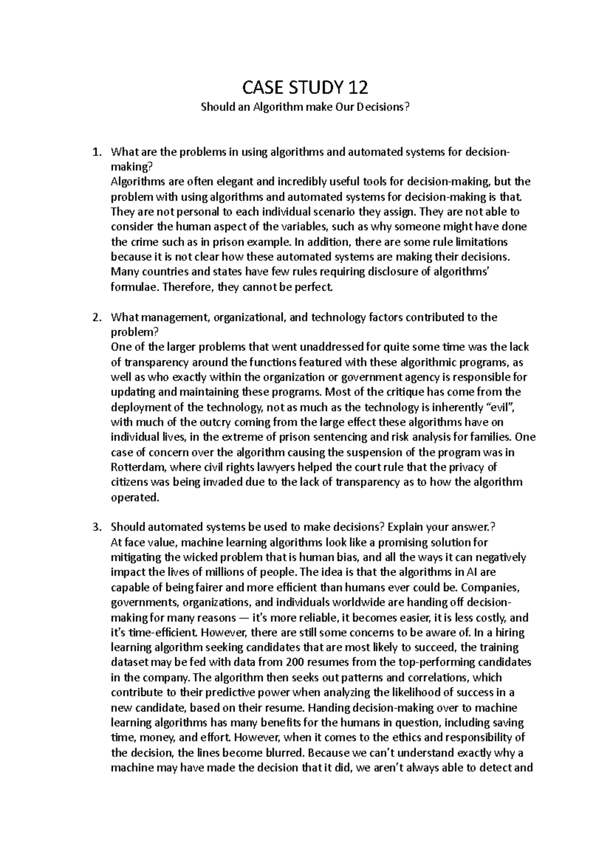 CASE Study 12 Case 12 CASE STUDY 12 Should an Algorithm make Our