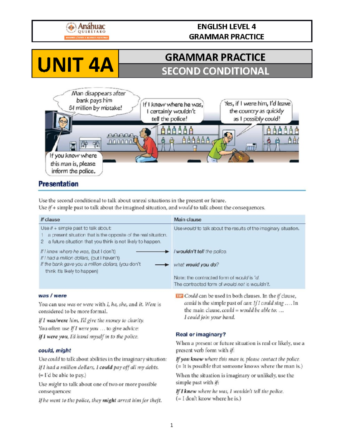2. UNIT 4 Grammar ( Level 4) GRAMMAR PRACTICE UNIT 4A GRAMMAR