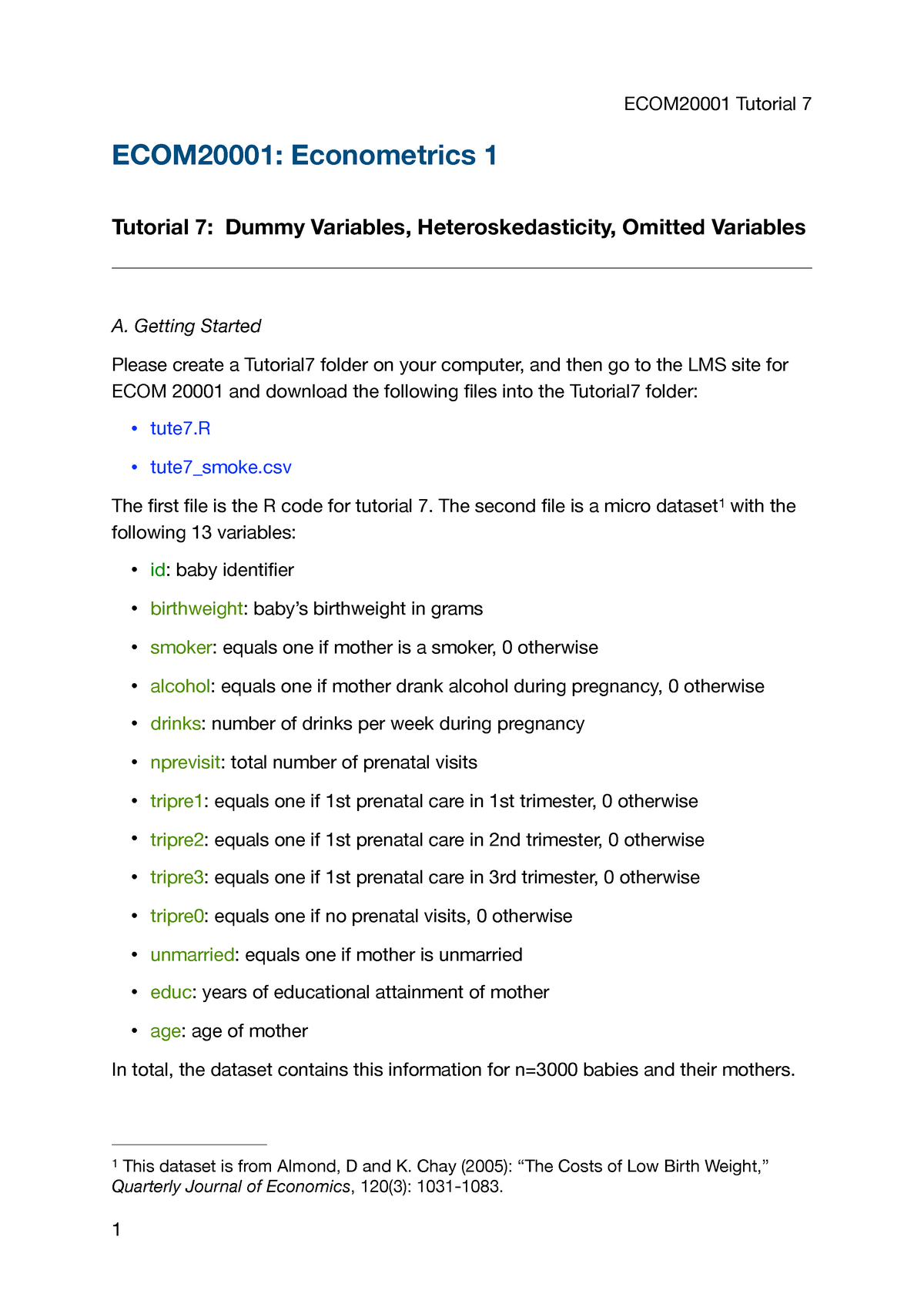 Tute7 - Tutorial 7 - ECOM20001: Econometrics 1 Tutorial 7: Dummy ...