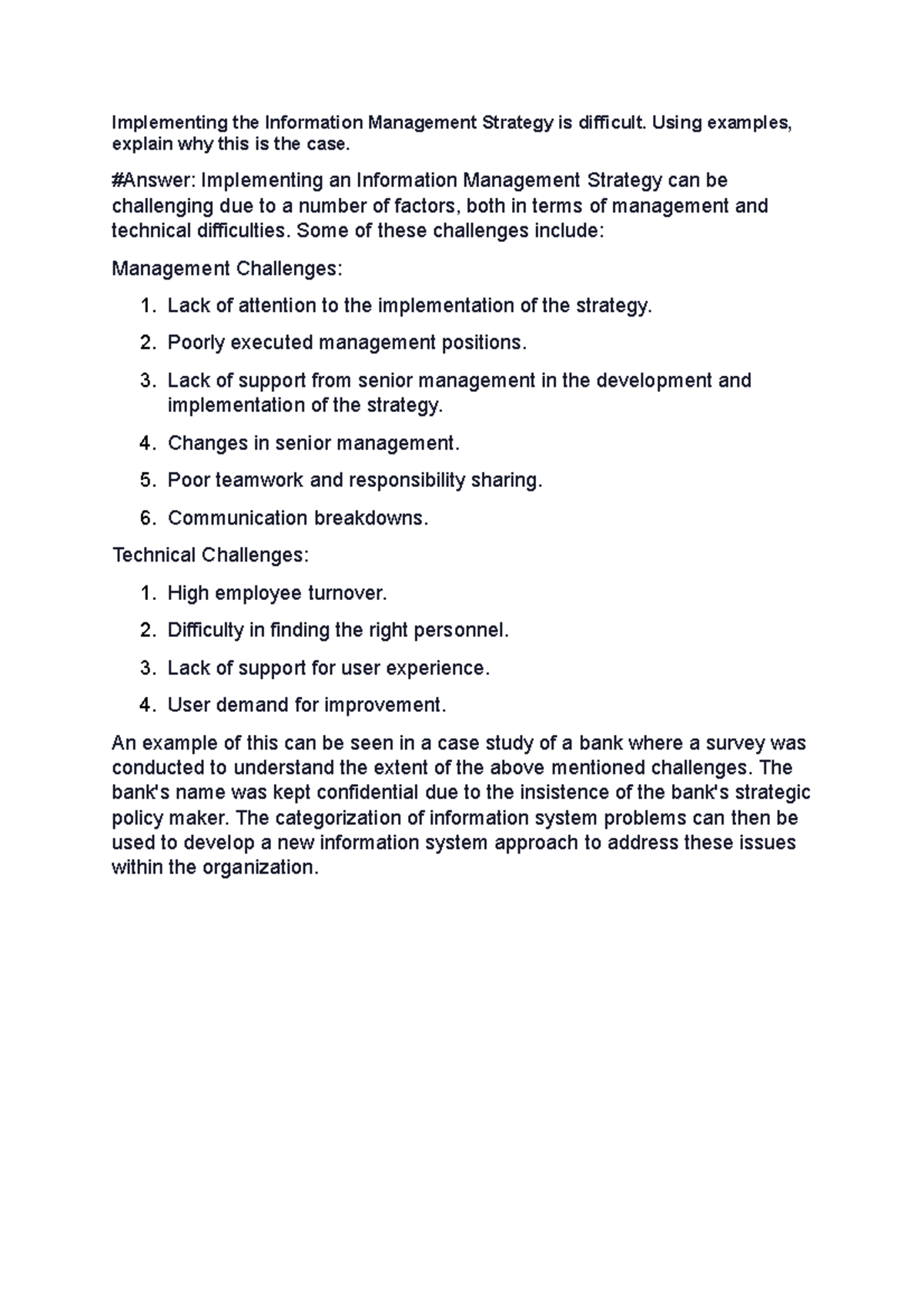 Exam Questions 2 - Implementing the Information Management Strategy is ...