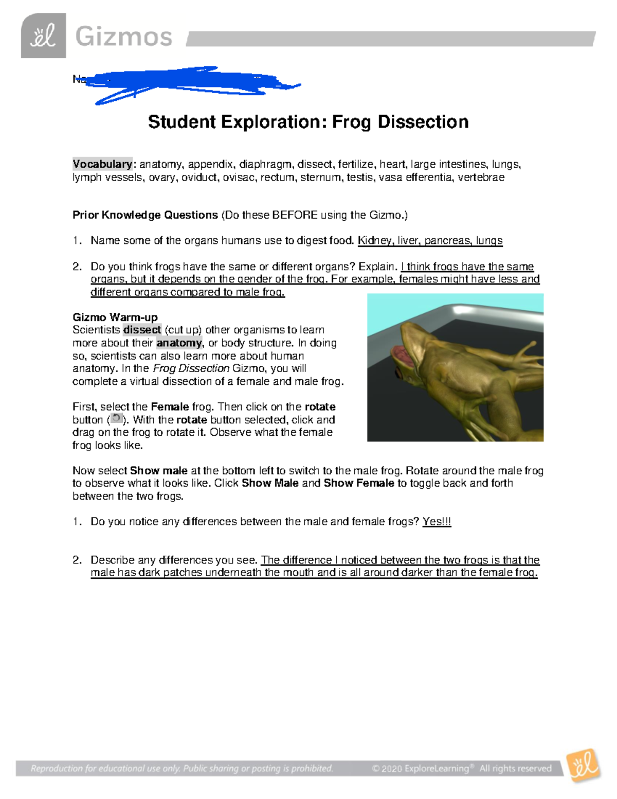 Frog Dissection SE its a summary of the gizmo Name James Diaz Date 3/18/ Student