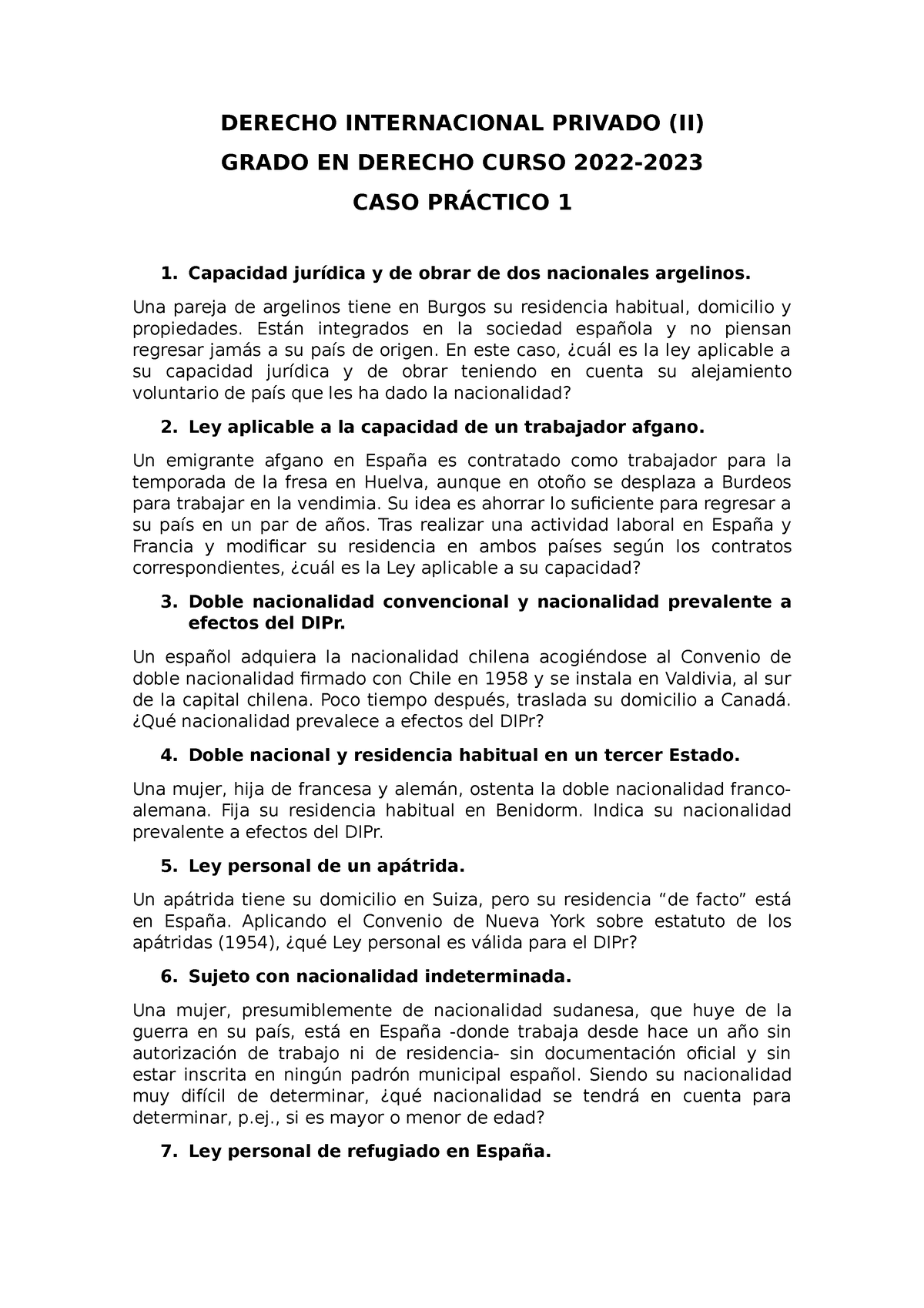 Caso Pr Ã¡ctico 1 Sin Respuestas 2 Derecho Internacional Privado Ii Grado En Derecho Curso 7238