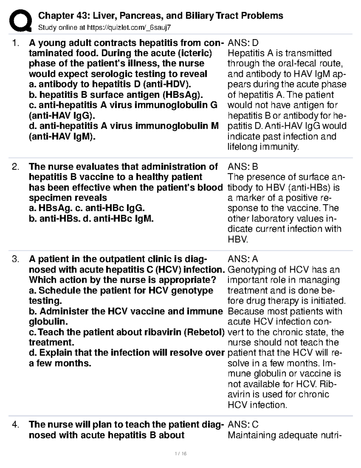 Liver + Delirium Questions Study online at quizlet/_6sauj A young adult contracts hepatitis