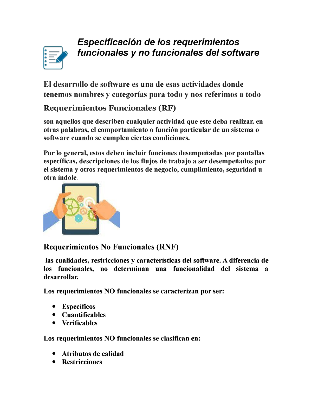 Especificación de los requerimientos funcionales y no funcionales del