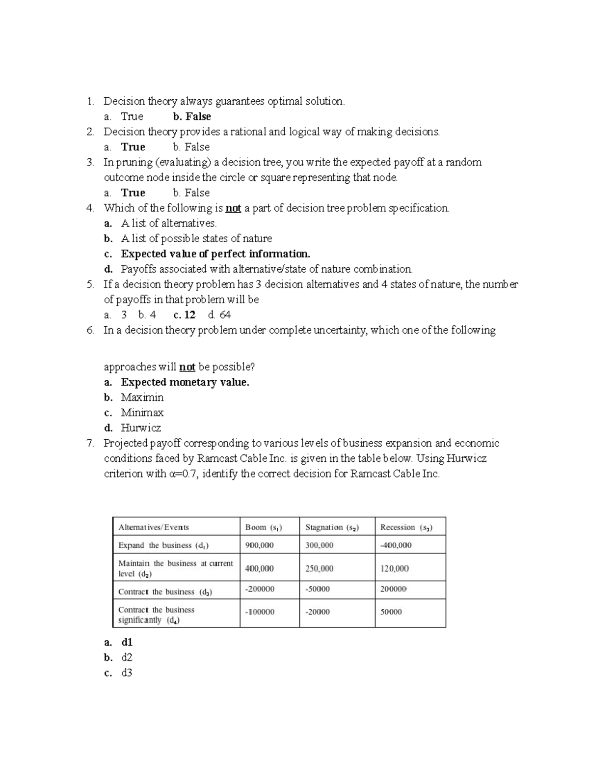 MCQ Decision theory - Notes - Decision theory always guarantees optimal ...