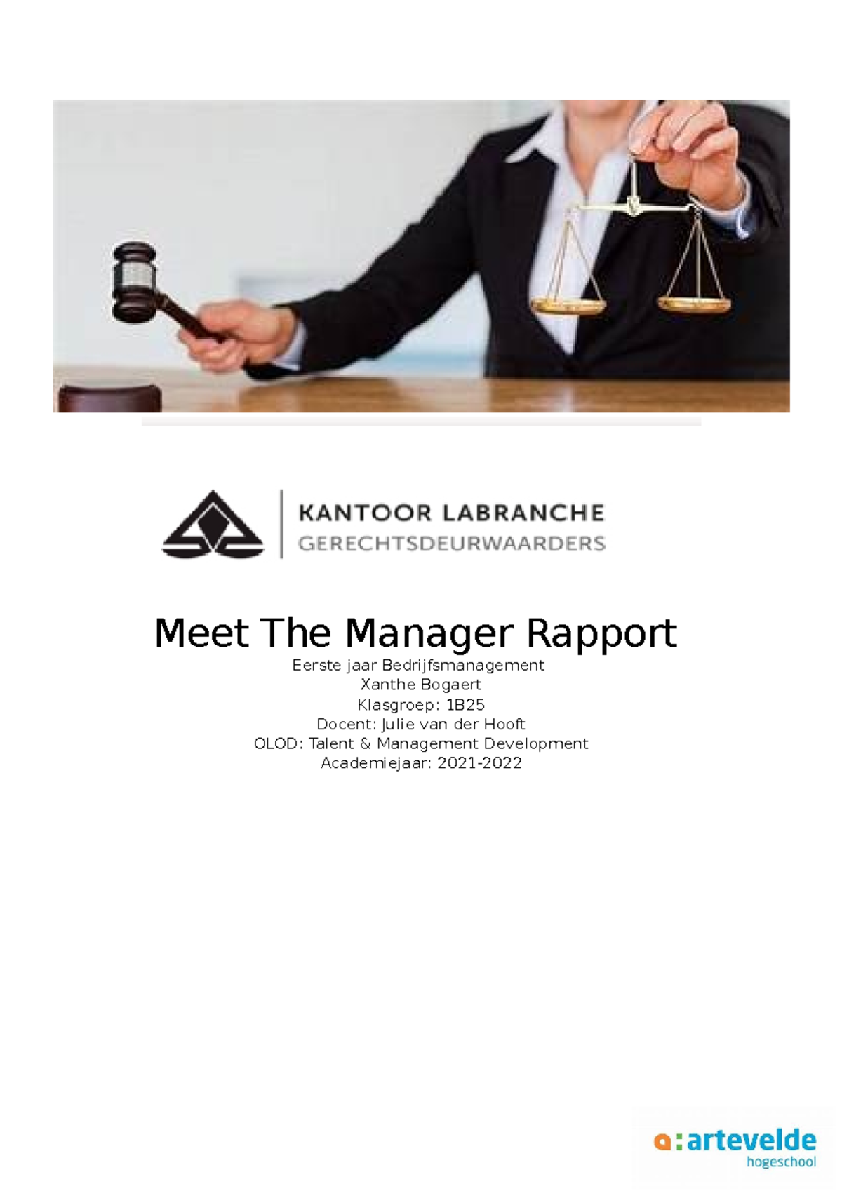 Rapport meet the manager Xanthe Bogaert 1BEM25 - Meet The Manager ...