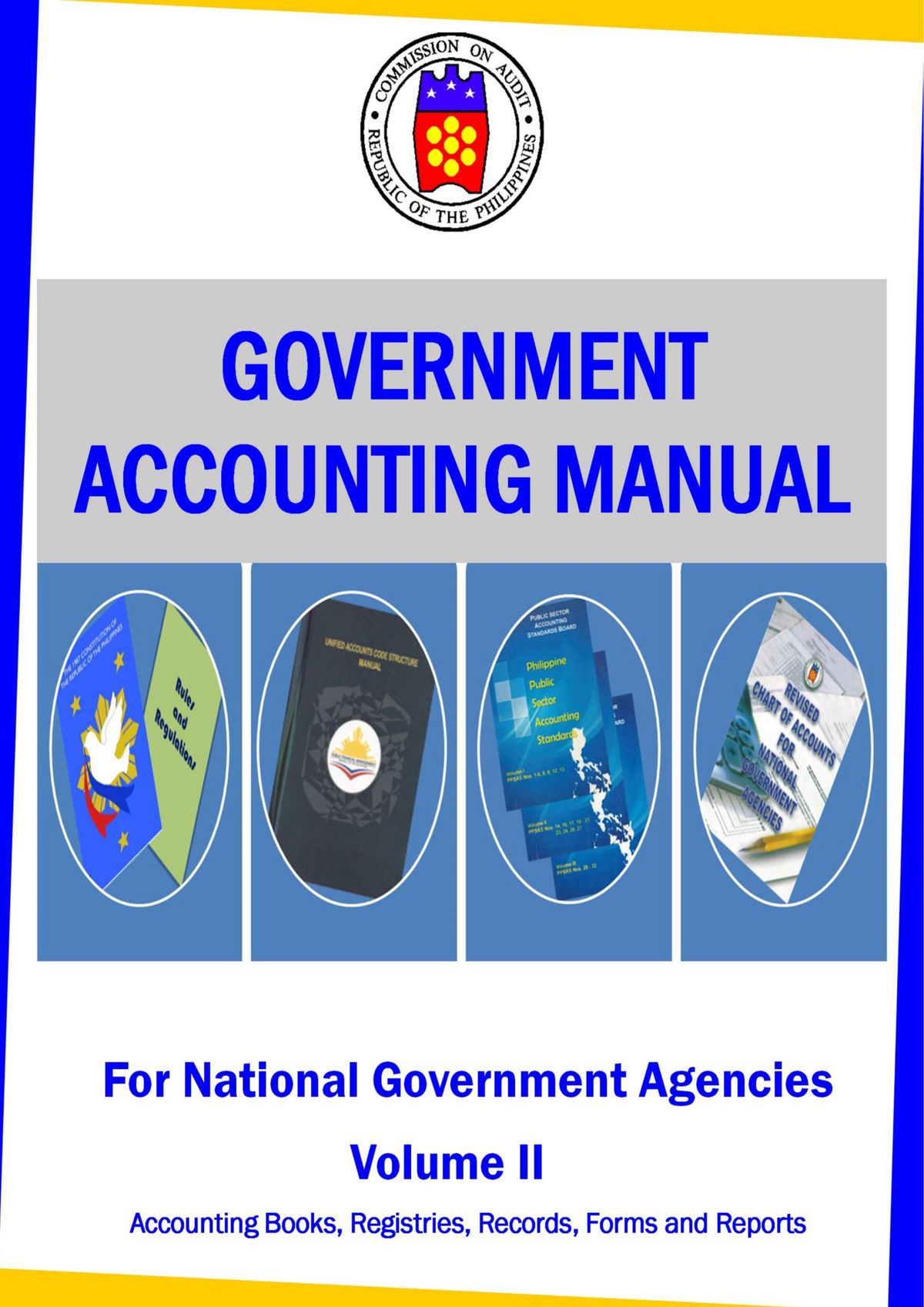 GAM For NGAs Volume II - GOVERNMENT ACCOUNTING MANUAL (GAM) For ...