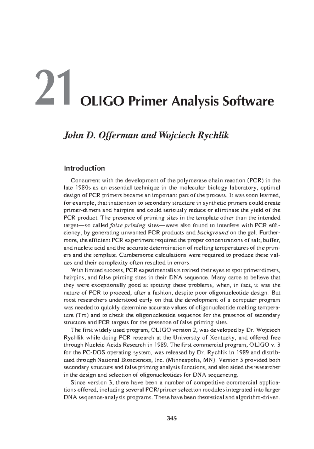 Introduction to bioinformatics120 OLIGO Primer Analysis Software