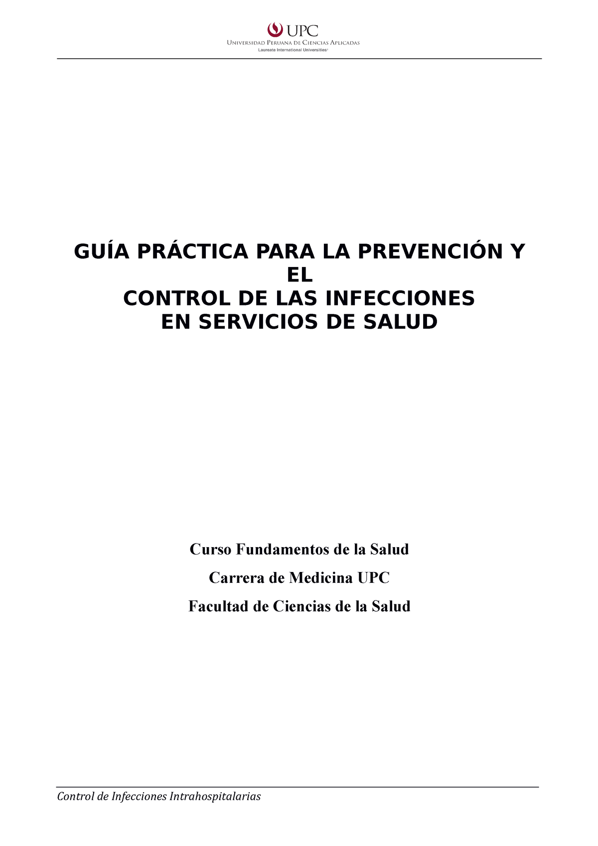 GUIA DE Control DE Infecciones Intrahospitalarias - GUÍA PRÁCTICA PARA ...