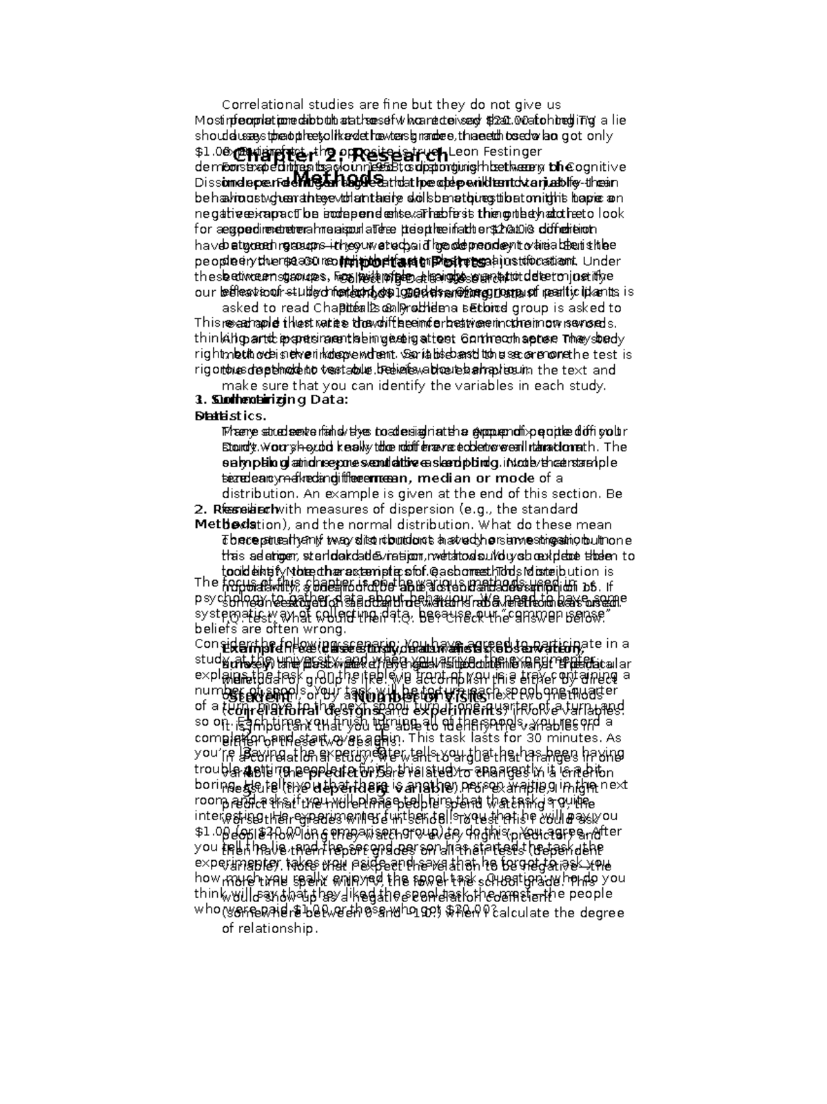 Notes+2 - lecture notes - Chapter 2: Research Methods The focus of this ...