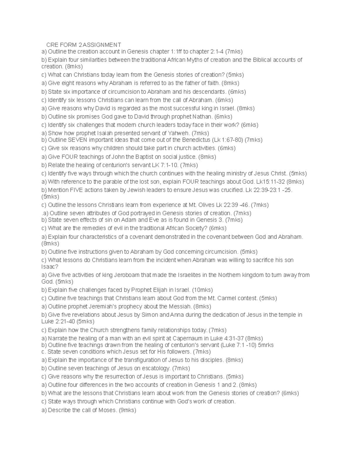 FORM 2 Assignment - Notes - CRE FORM 2 ASSIGNMENT a) Outline the ...