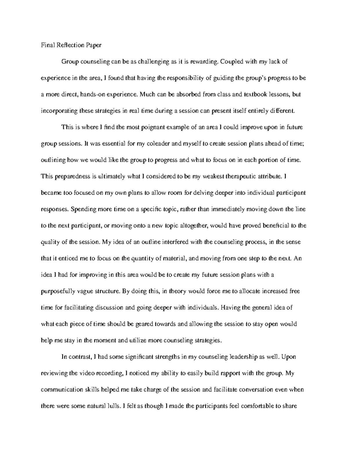 PSYC380 Final Reflection copy Final Reflection Paper Group counseling