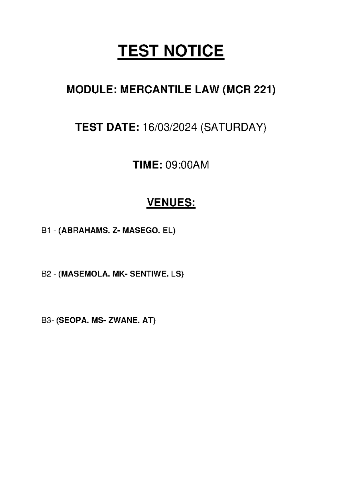 MCR 221 TEST Notice 1 - TEST NOTICE MODULE: MERCANTILE LAW (MCR 221 ...