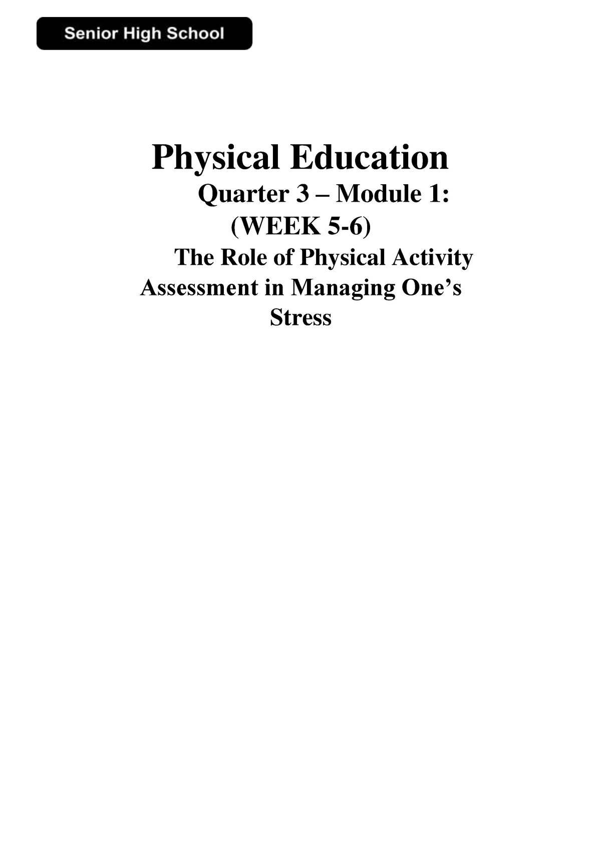 PE11 Q3 M1 The Role Of Physical Activity Assessment In Managing Ones ...