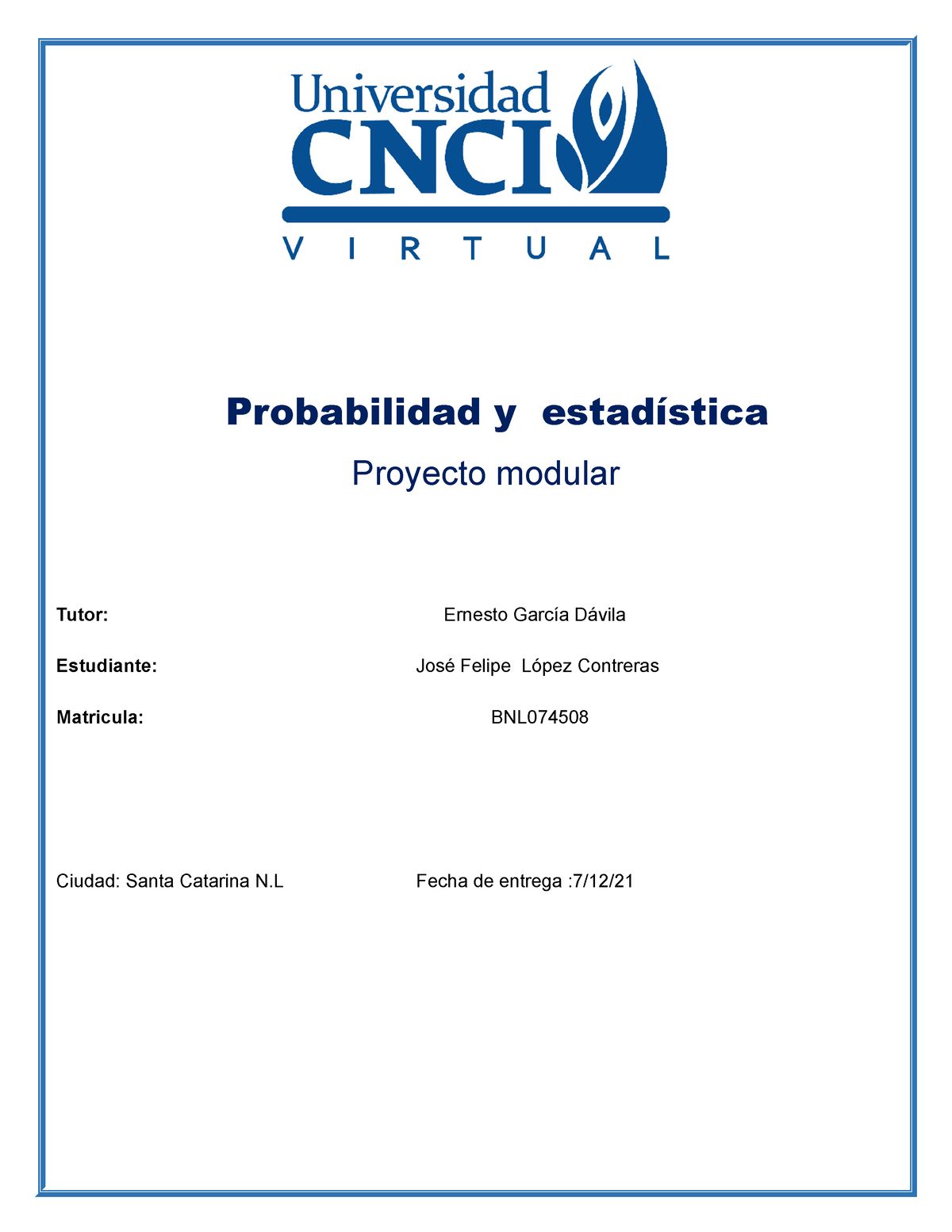 Probabilidad Y Estadistica (proyecto Modular) - Probabilidad Y ...