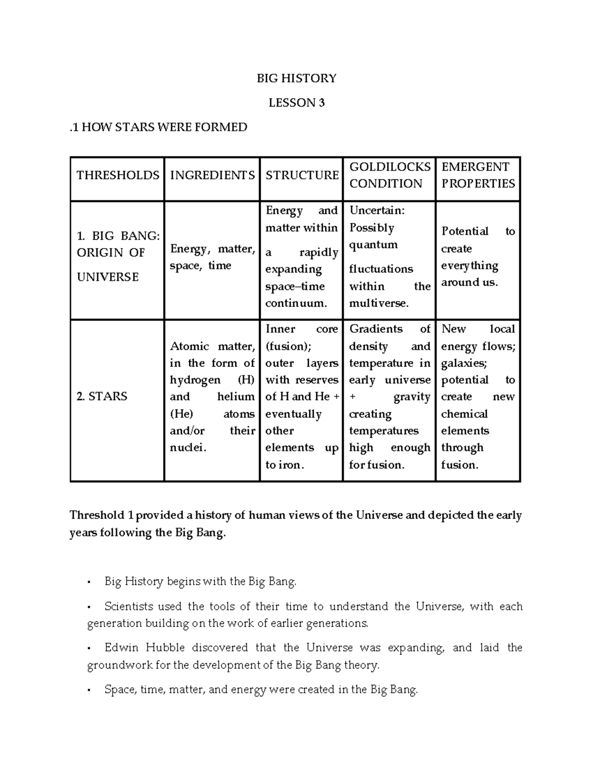 BIG History Lesson 3 BIG HISTORY LESSON 3 .1 HOW STARS WERE FORMED