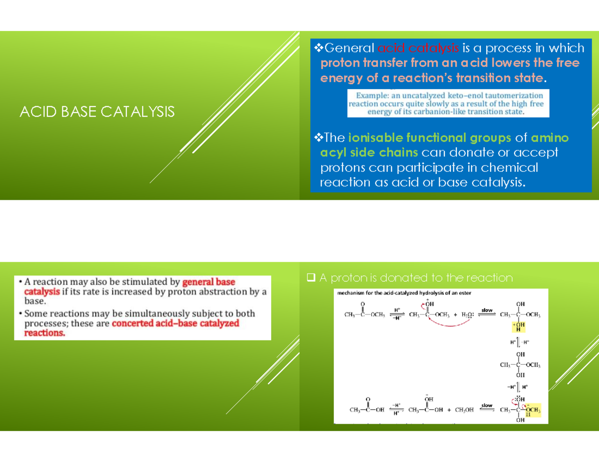 Enzyme Catalysis PART 2 - ACID BASE CATALYSIS General Acid Catalysis Is ...