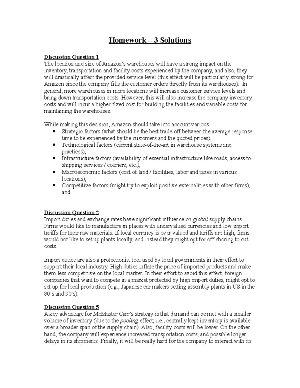HW3-sol - Notes - Homework – 3 Solutions Discussion Question 1 The ...