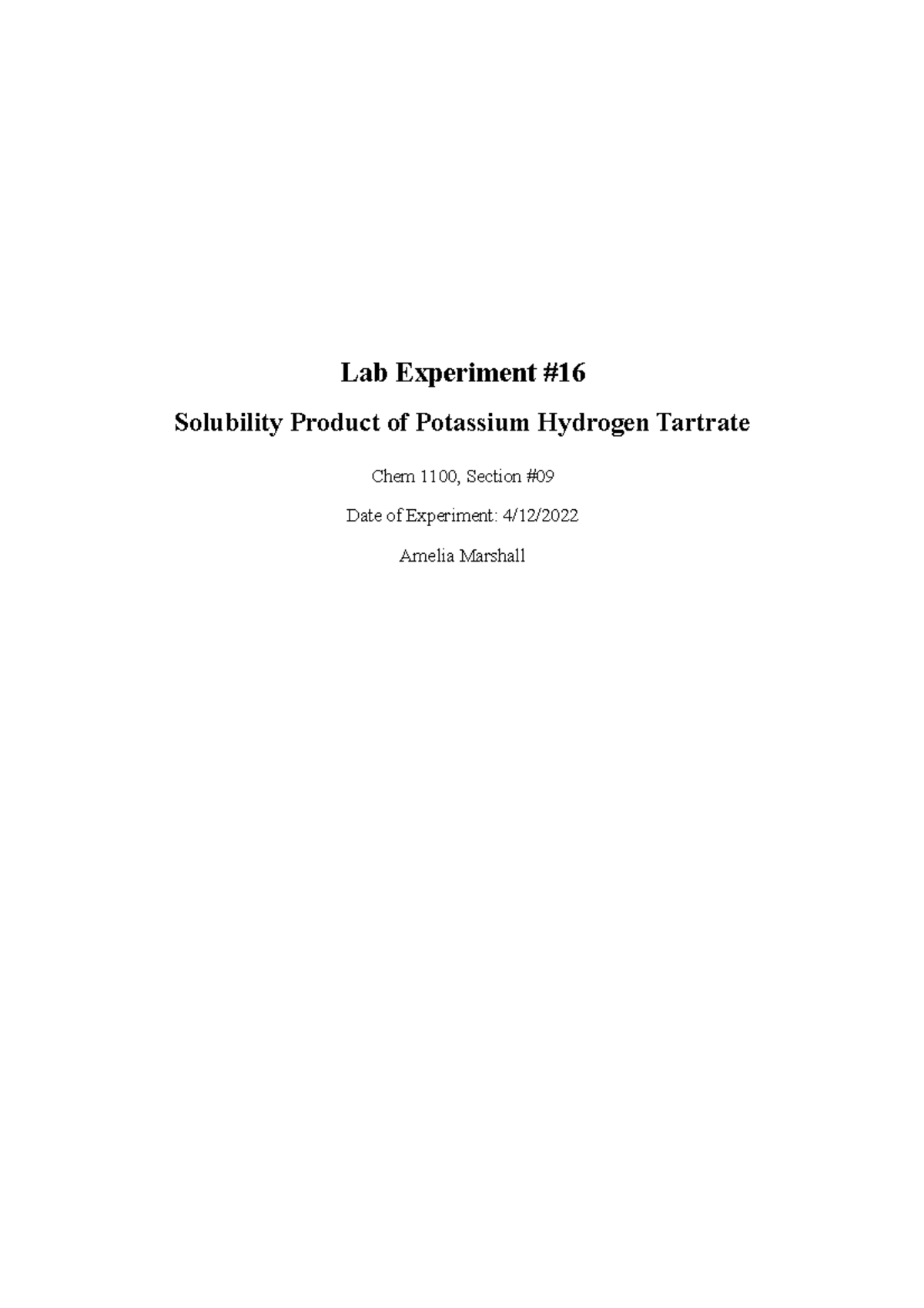 Lab Experiment #16 - Lab report Solubility Product of Potassium ...