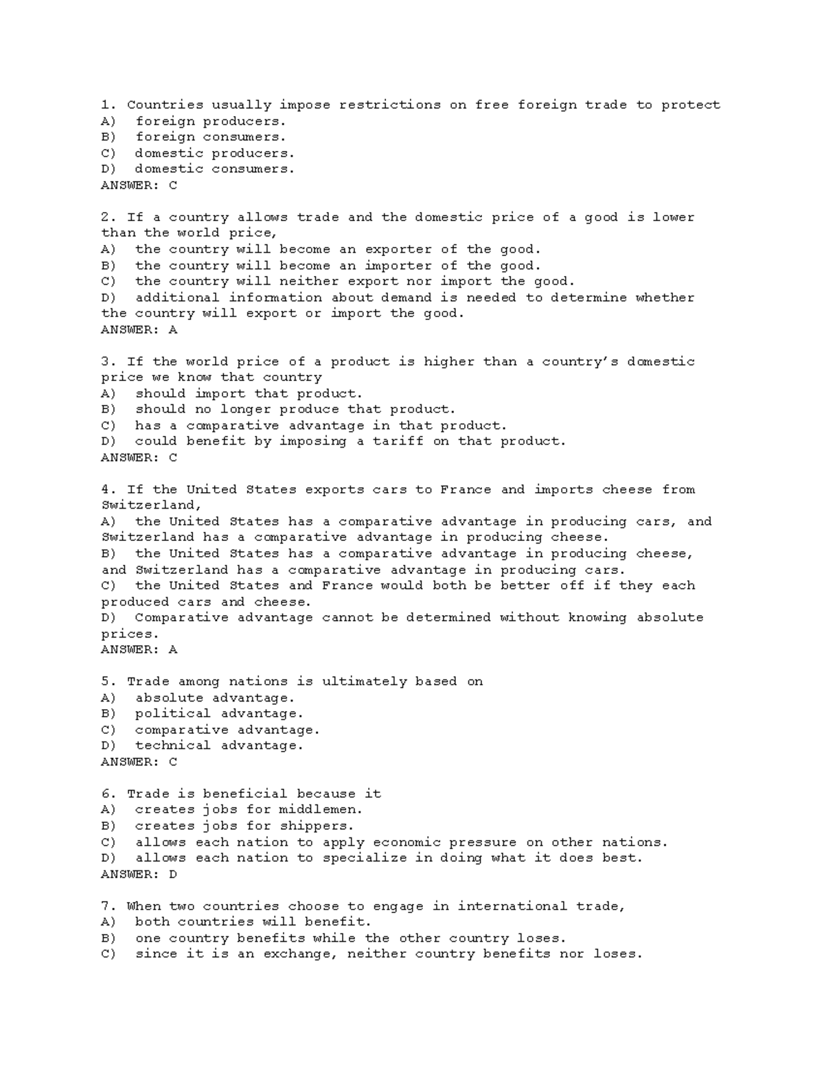 Quiz Chapter 09 Countries usually impose restrictions on free foreign