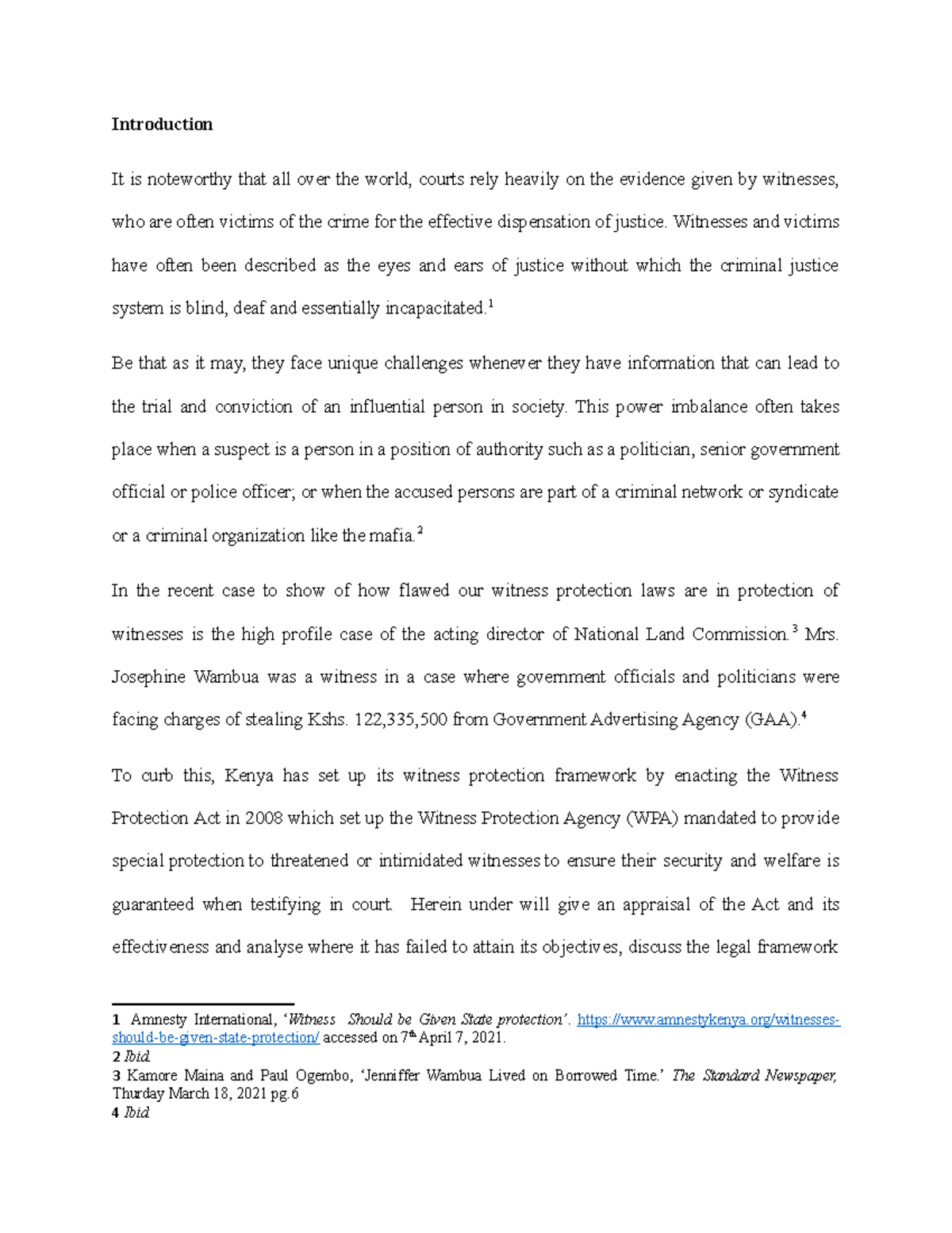 Witness protection Introduction It is noteworthy that all over the