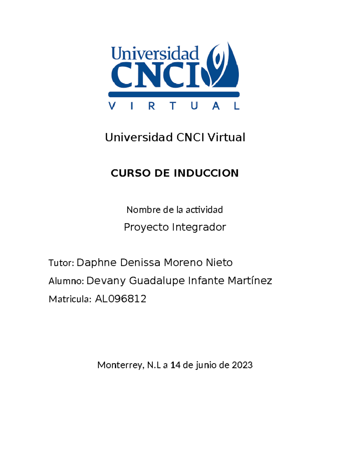 Proyecto 2 - Curso De Inducción - Universidad CNCI Virtual CURSO DE ...