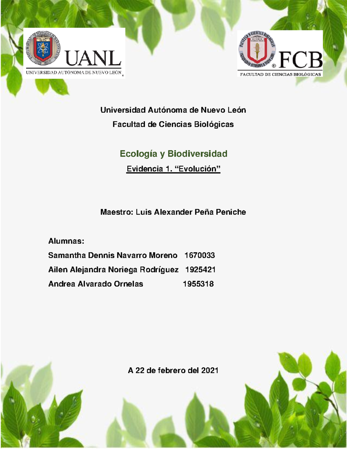 Evidencia 1 - Universidad Autónoma de Nuevo León Facultad de Ciencias ...