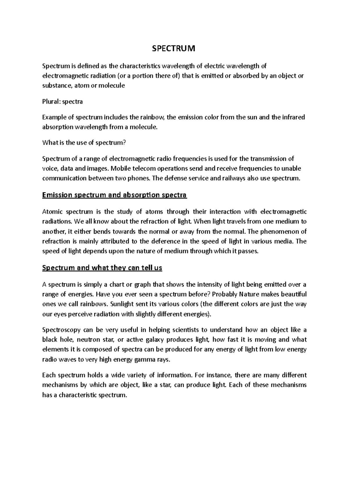 Spectrum - SPECTRUM Spectrum is defined as the characteristics ...
