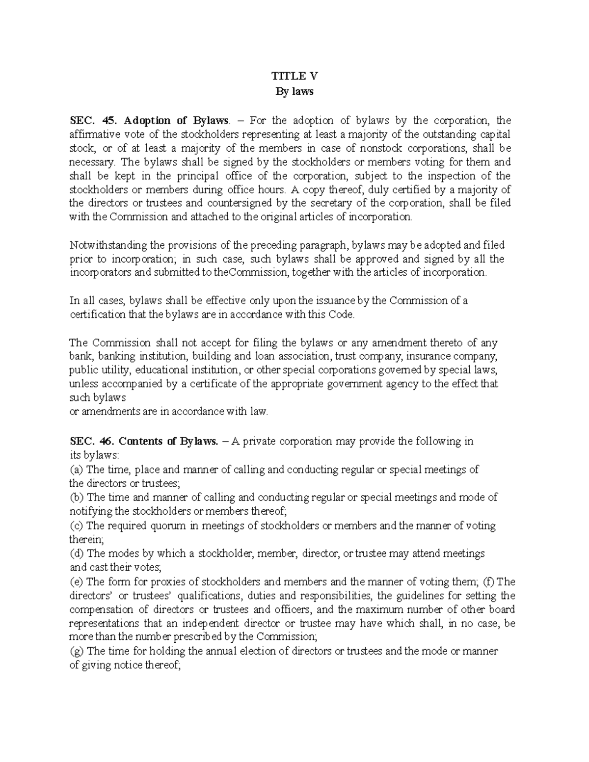 Title V - SCHOOL PURPOSES - TITLE V By laws SEC. 45. Adoption of Bylaws ...