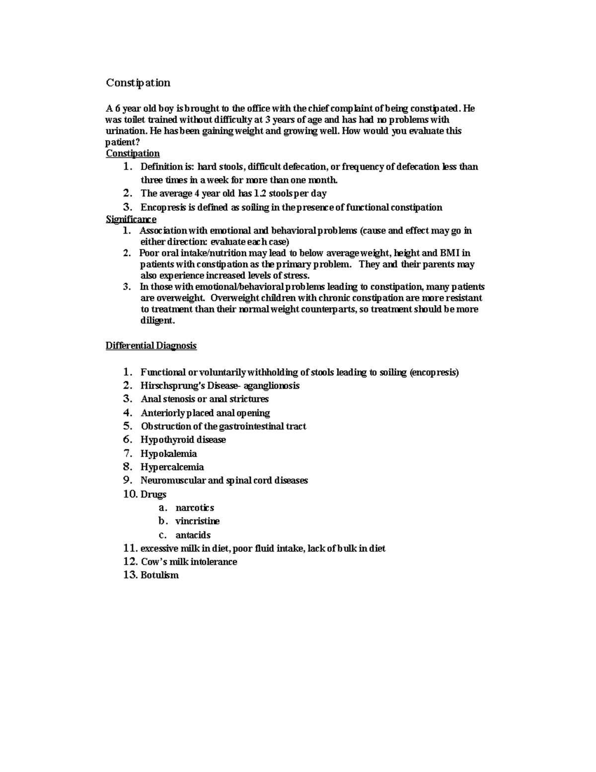 Constipation - pediatrics practical - Constipation A 6 year old boy is ...