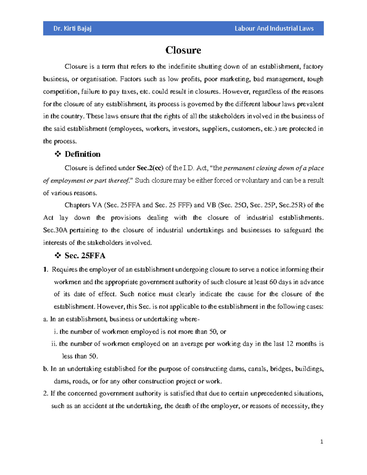 Closure - Closure Closure is a term that refers to the indefinite ...