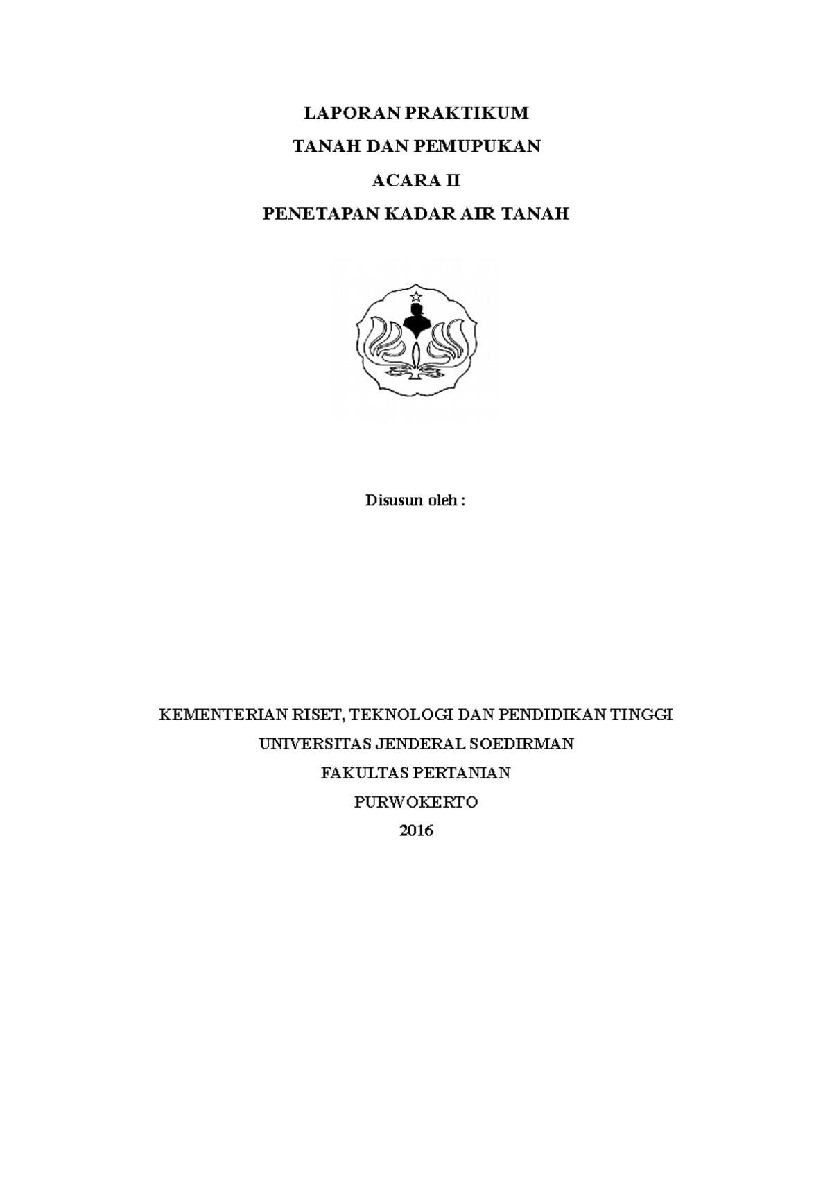 2 Laporan Praktikum Acara Ii Penetapan Kadar Tanah Laporan Praktikum 