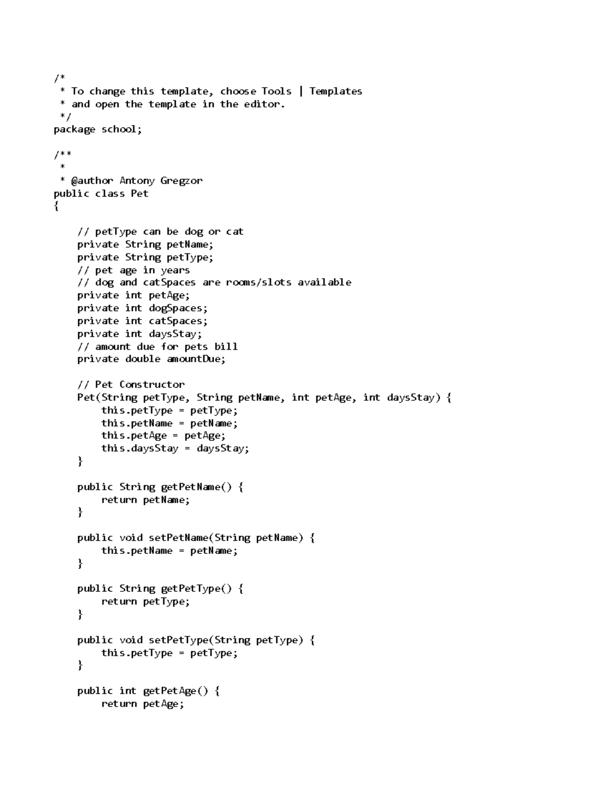 Pet Code for java class,Pet file /* To change this template, choose