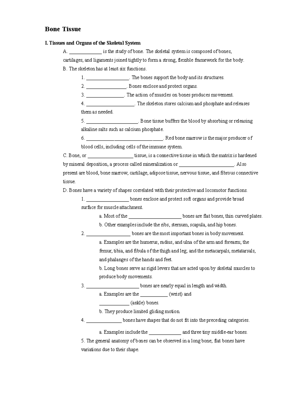 7 Bone Student outline - Bone Tissue I. Tissues and Organs of the ...
