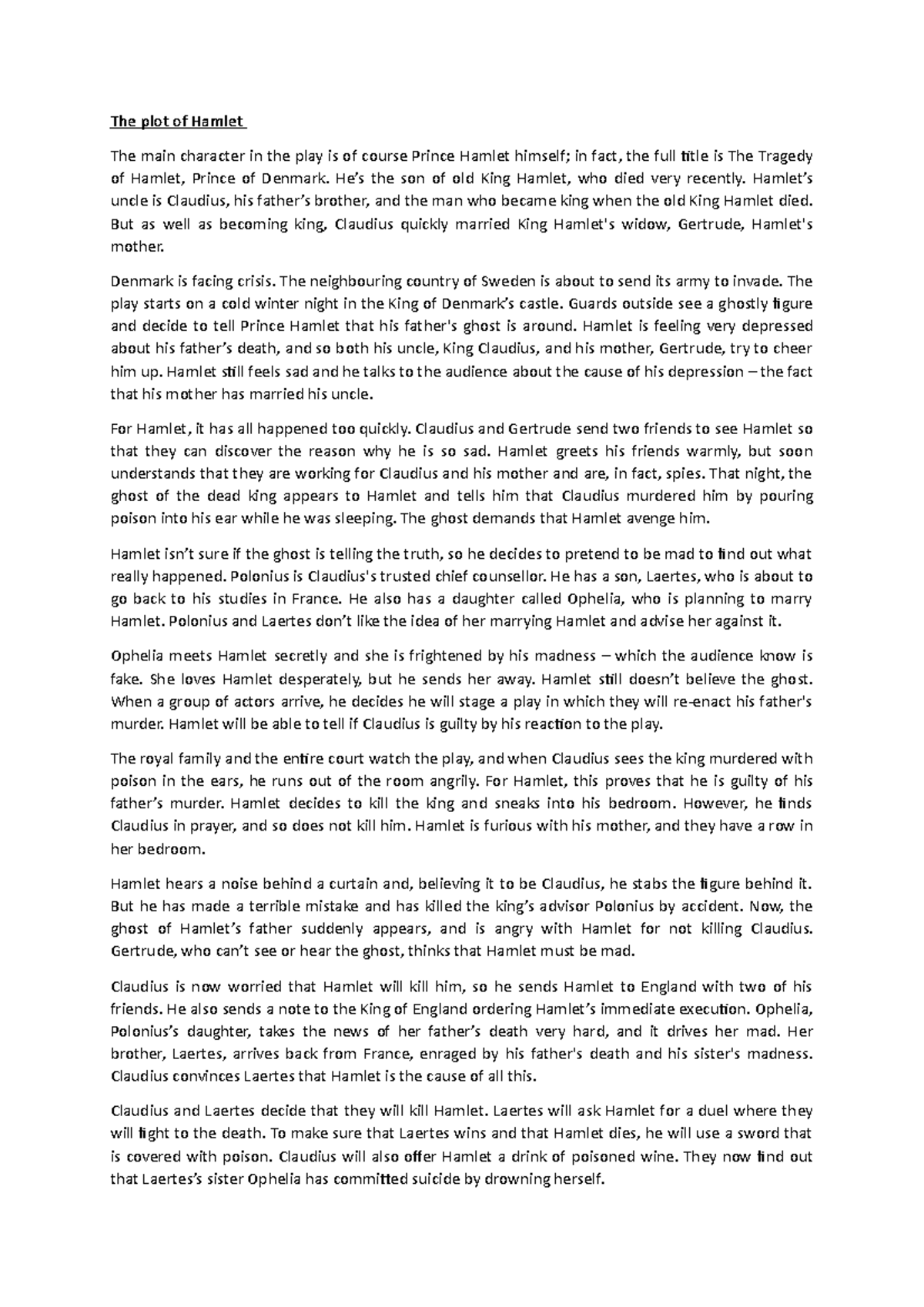 The plot of Hamlet the plot explained The plot of Hamlet The main