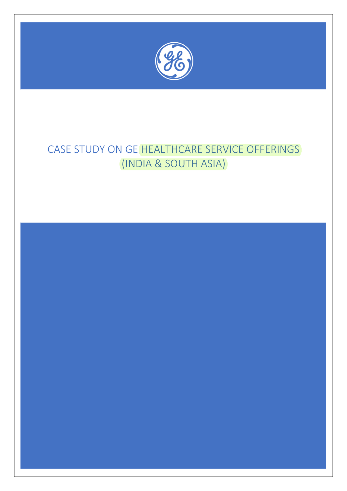 Ge case - notes - nbjhhj - CASE STUDY ON GE HEALTHCARE SERVICE ...