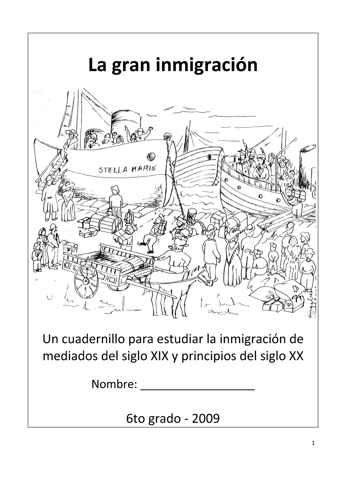 348787695 Ciencias Sociales Cuadernillo La Gran Inmigracion - La Gran ...