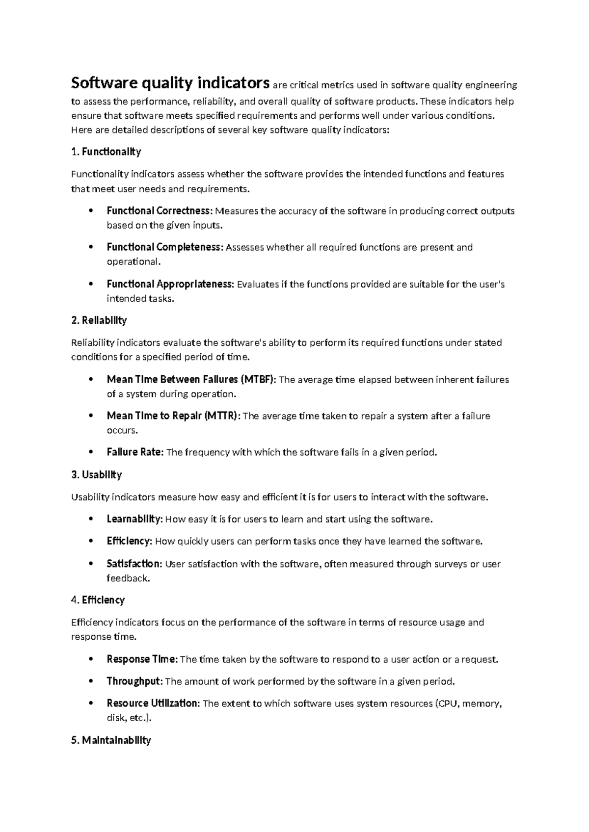 Software quality indicators - These indicators help ensure that ...