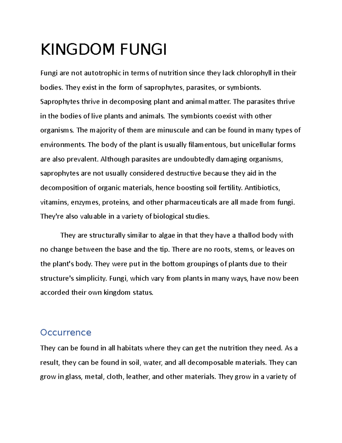 Brief NOTE ON Kingdom Fungi - KINGDOM FUNGI Fungi are not autotrophic ...